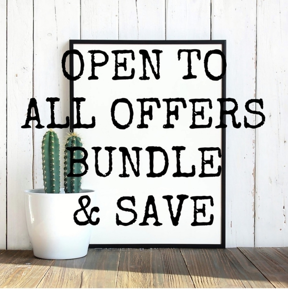Open to all offers and bundles!